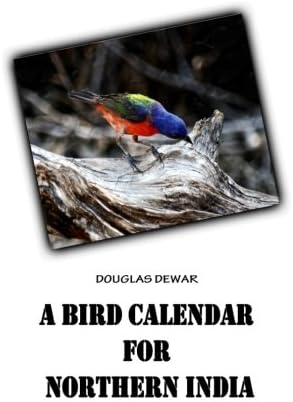 A Bird Calendar For Northern India Paperback – June 4, 2012