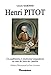 Henri Pitot : Un académicien et constructeur languedocien au coeur du Siècle des Lumières by 
