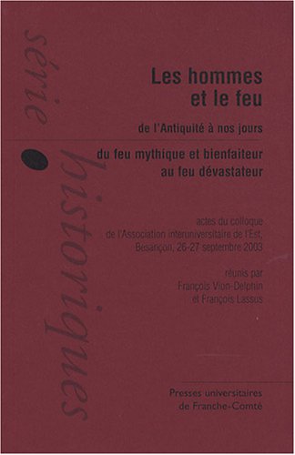 Les  hommes et le feu