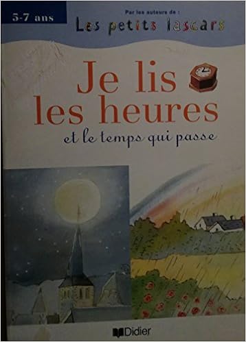 Les Petits Lascars Je Lis Les Heures Et Le Temps Qui Passe 本 通販 Amazon Les Petits Lascars Je Lis Les Heures Et Le Temps Qui Passe 本 通販 Amazon