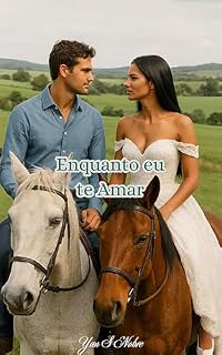 Livro Enquanto Eu te Amar