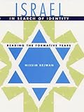 Israel in Search of Identity : Reading The Formative Years, Rejwan, Nissim, 0813016649