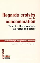 Regards croisés sur la consommation