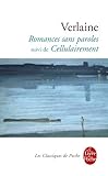Romances Sans Paroles Suivi de Cellulairement by 