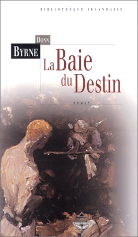La  baie du destin