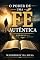 Livro O PODER DE UMA FÉ AUTÊNTICA: HEBREUS 11