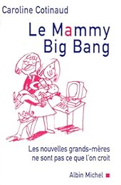 Le  mammy big bang
