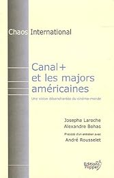 Canal + et les majors américaines