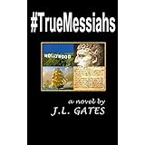 #TrueMessiahs: A Historical Thriller