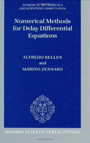 Numerical Methods for Delay Differential Equations (Numerical Mathematics and Scientific Computation)