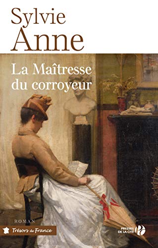 La maitresse du corroyeur by Sylvie Anne