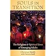 Souls in Transition: The Religious and Spiritual Lives of Emerging Adults