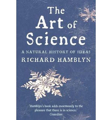 The Art of Science: A Natural History of Ideas (Picador)… at Amazon