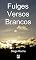 Livro Fulges Versos Brancos: poesia