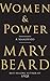 Women & Power: A Manifesto