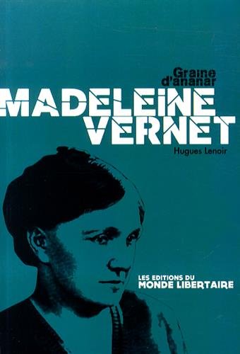 Madeleine Vernet et l'avenir social