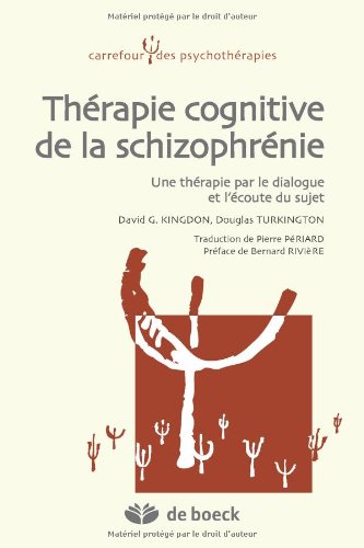 Thérapie cognitive de la schizophrénie