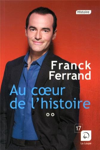 Au coeur de l'histoire