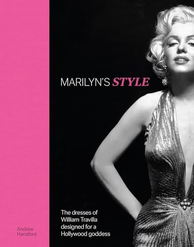 Marilyn in Fashion: The Enduring Influence of Marilyn Monroe 
