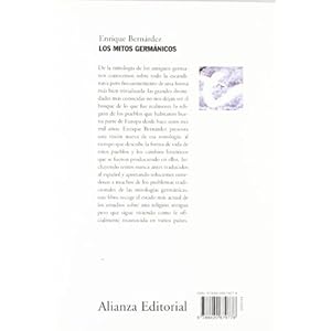 Los mitos germanicos / The Germanic myths (Alianza Ensayo) (Spanish Edition)