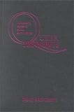 Queer Judgments : Homosexuality, Expression, and the Courts in Canada, MacDougall, Bruce, 0802009514