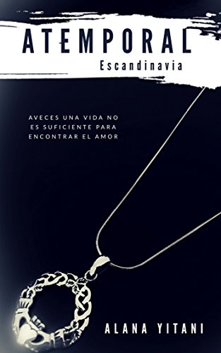 ATEMPORAL: Escandinavia (Spanish Edition)