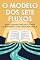 Livro O Modelo dos Sete Fluxos: Desbloqueando múltiplas fontes de rendimento com sabedoria bíblica (Atracção Espiritual)