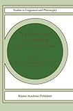 Properties, Types and Meaning Vol. II : Semantic Issues, Chierchia, Gennaro and Partee, Barbara H., 1556080700