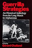 Book cover for Guerrilla Strategies: An Historical Anthology from the Long March to Afghanistan