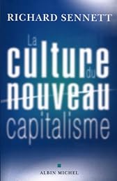 La  culture du nouveau capitalisme