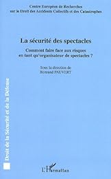 La  sécurité des spectacles