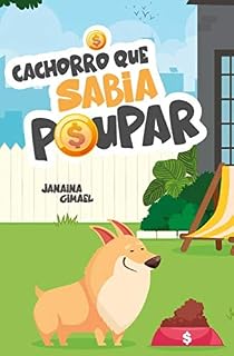 Livro O cachorro que sabia poupar