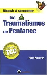 Les  traumatismes de l'enfance