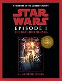 Script Facsimile: Star Wars: Episode 1: The Phantom Menace by 