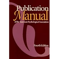 Publication Manual of the American Psychological Association, Fourth Edition