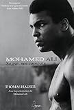Image de Mohamed Ali : Sa vie, ses combats