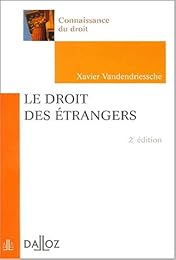 Le  droit des étrangers