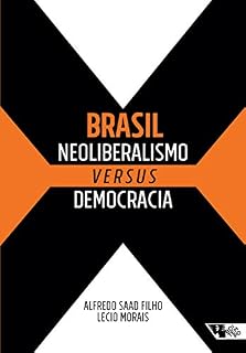 Livro Brasil: neoliberalismo versus democracia