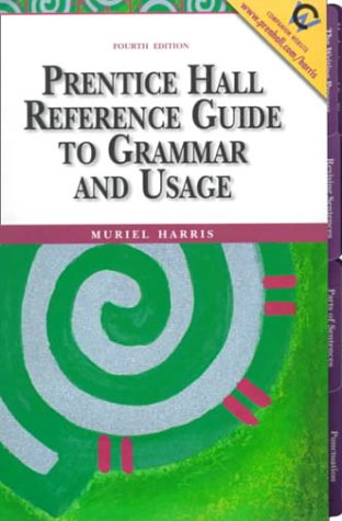 Prentice Hall Reference Guide to Grammar and Usage