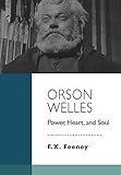 Front cover for the book Welles by F. X. Feeney