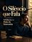 Livro O Silêncio que Fala: A Ciência e o Poder da Introversão