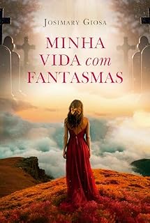 Livro Minha Vida Com Fantasmas