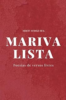 Livro Marivalista: Poesias de versos livres