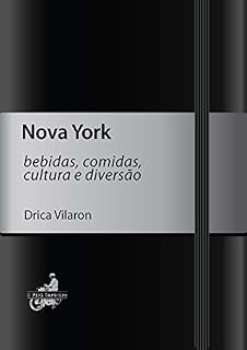 Livro Nova York (Bebidas, comidas, cultura e diversão)