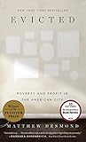 Evicted: Poverty and Profit in the American City