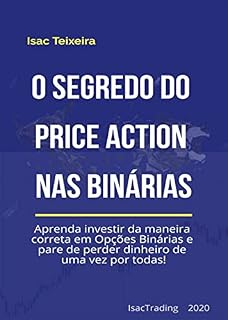 Livro O Segredo Do Price Action Nas Opções Binárias
