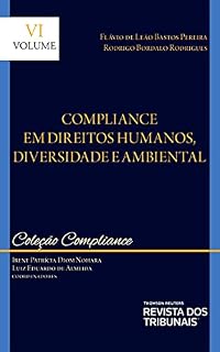 Livro Compliance em direitos humanos, diversidade e ambiental - Volume VI