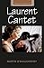Laurent Cantet (French Film Directors Series) by Martin O'Shaughnessy