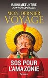Mon dernier voyage (Récits et témoignages) (French Edition) by 