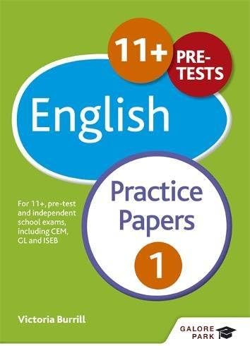 11+ English Practice Papers 1: For 11+, pre-test and independent school exams including CEM, GL and ISEB